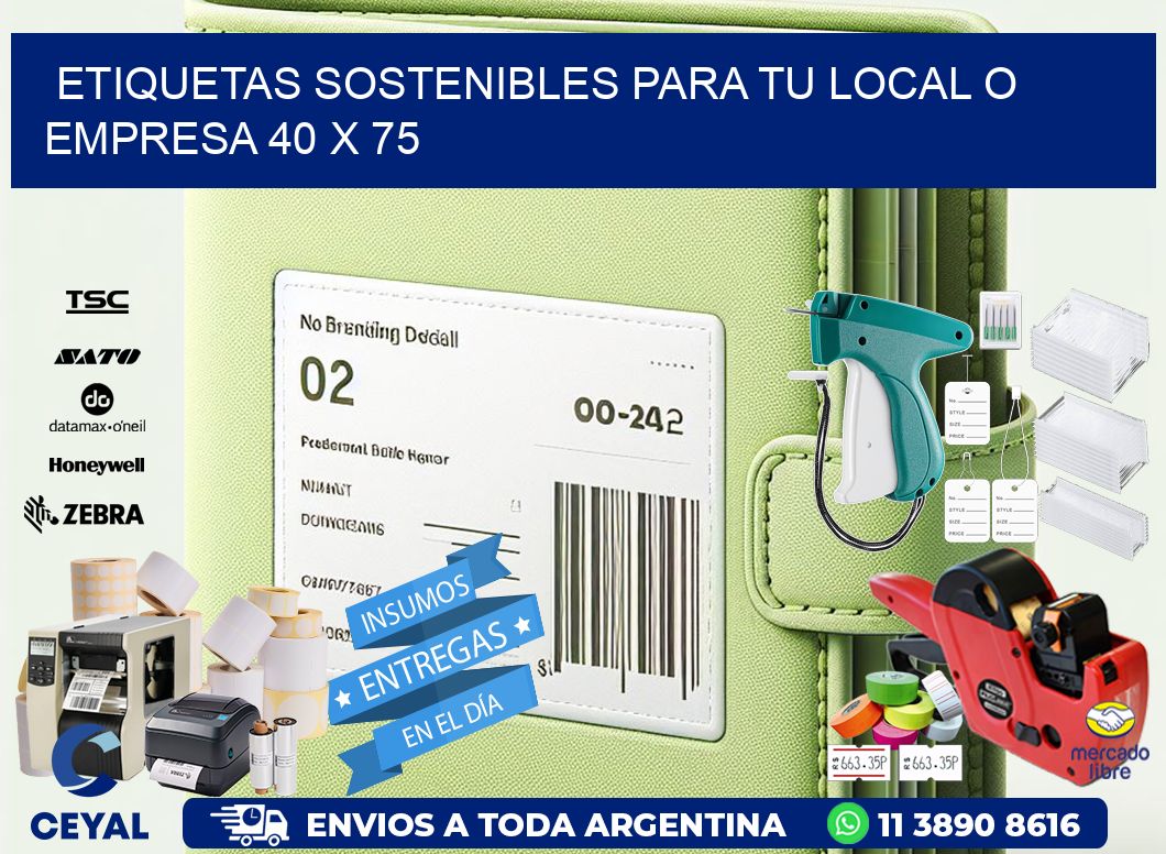 Etiquetas sostenibles para tu local o empresa 40 x 75