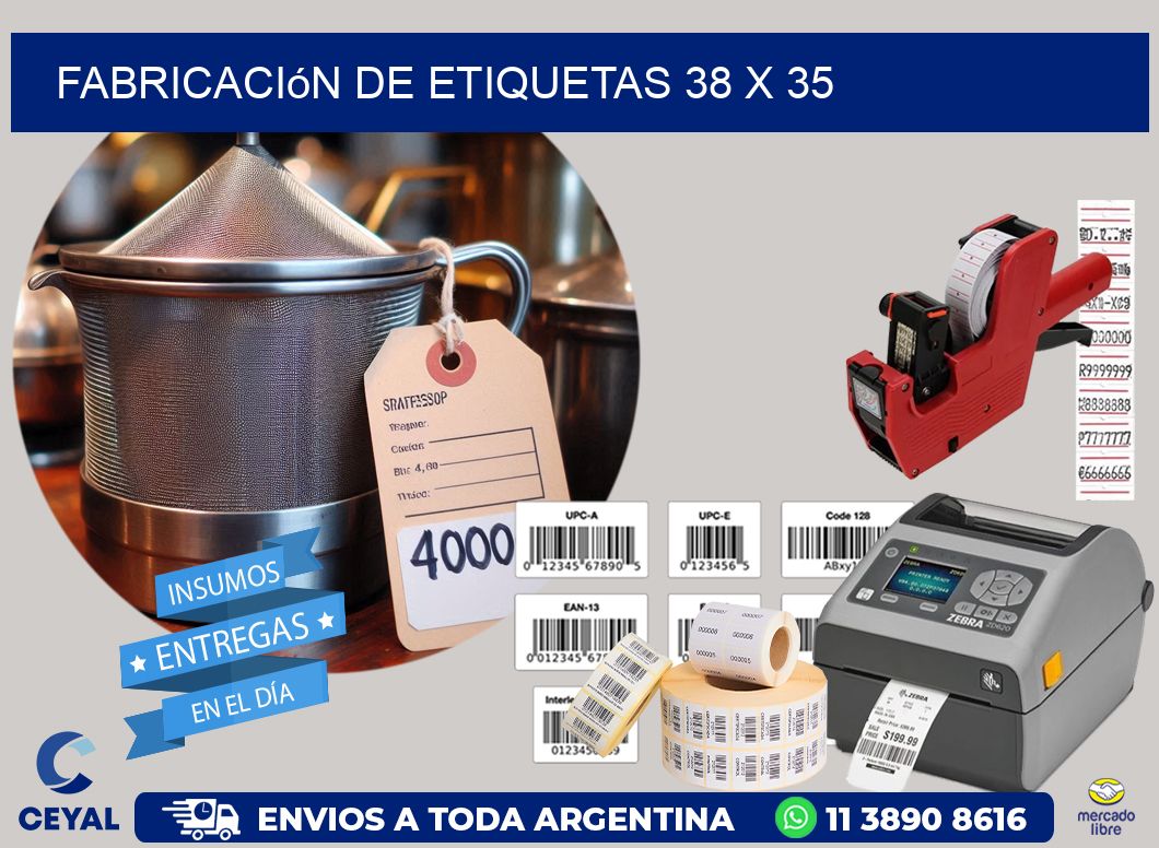 Fabricación de etiquetas 38 x 35
