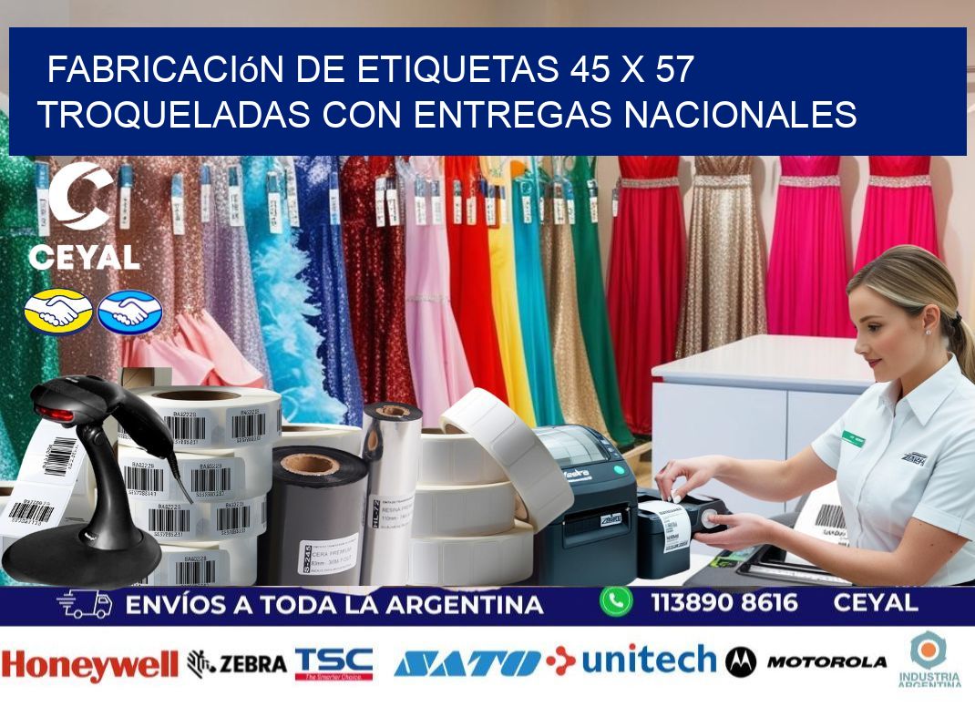 Fabricación de etiquetas 45 x 57 troqueladas con entregas nacionales