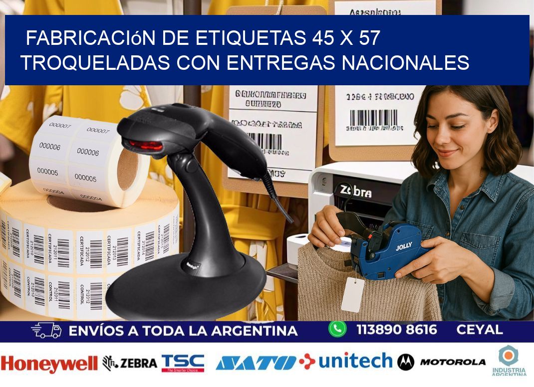 Fabricación de etiquetas 45 x 57 troqueladas con entregas nacionales