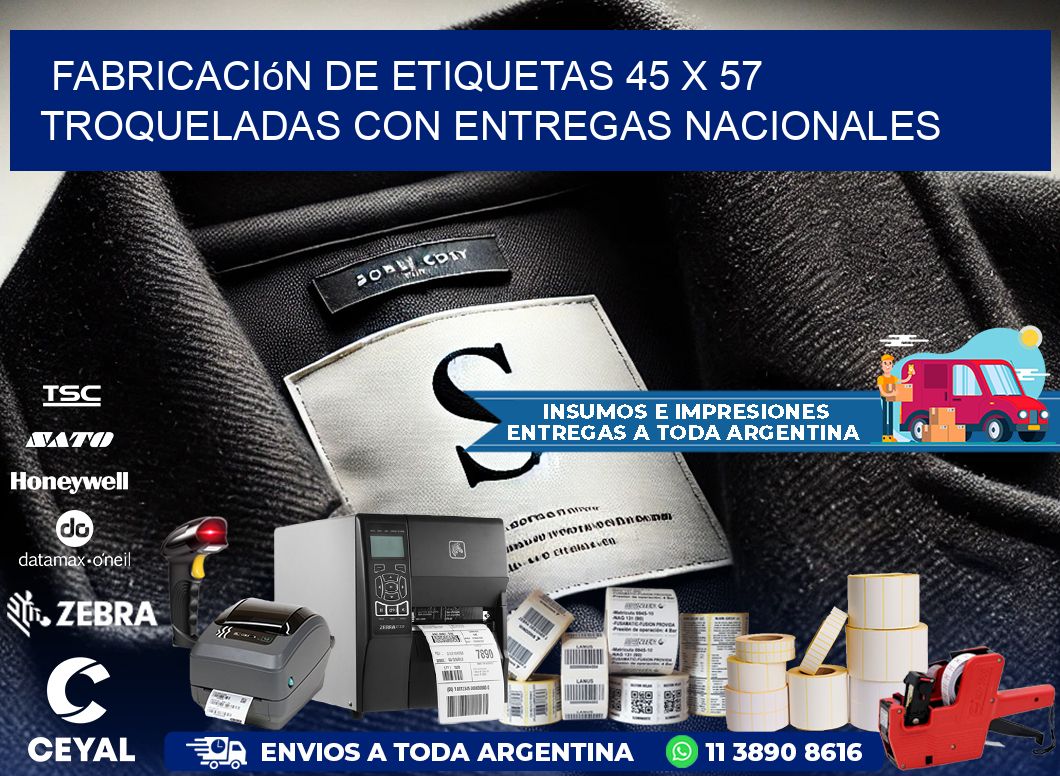 Fabricación de etiquetas 45 x 57 troqueladas con entregas nacionales