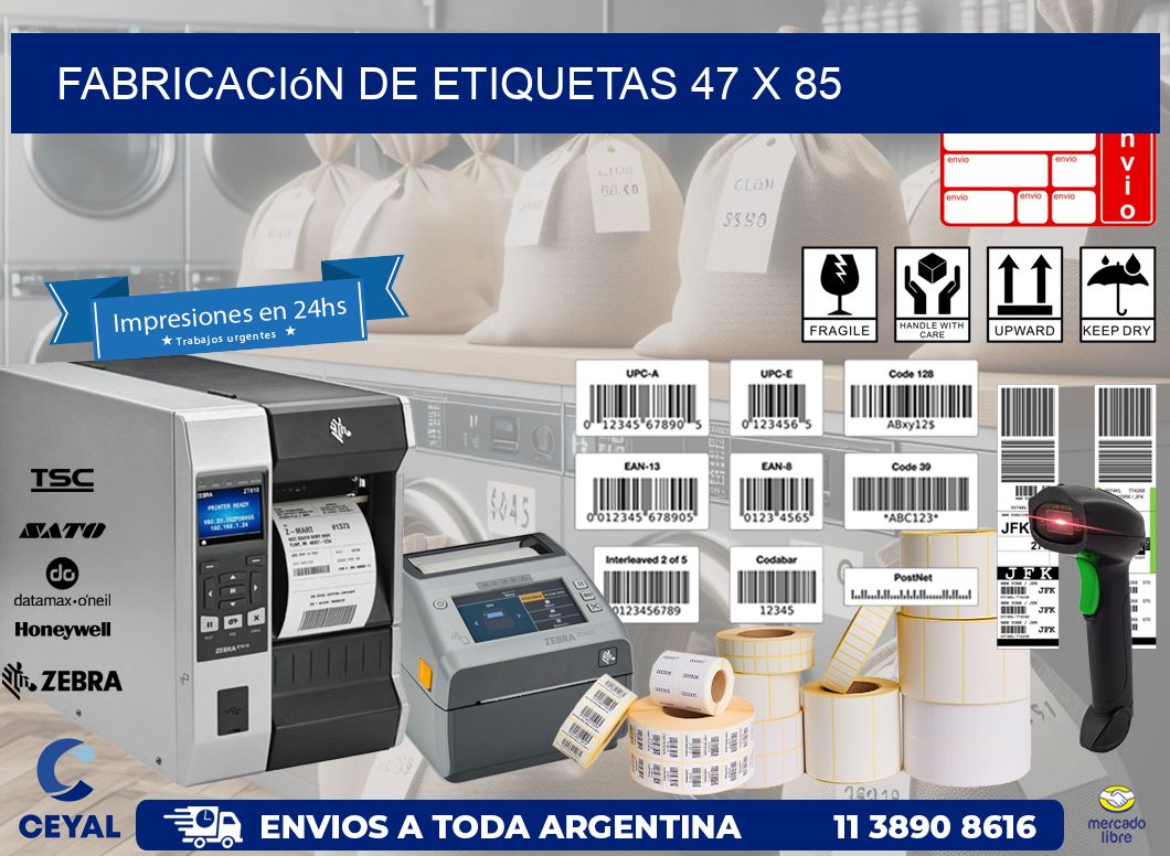 Fabricación de etiquetas 47 x 85