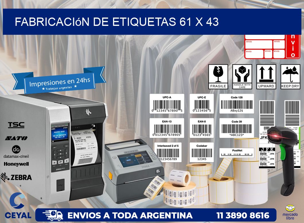 Fabricación de etiquetas 61 x 43