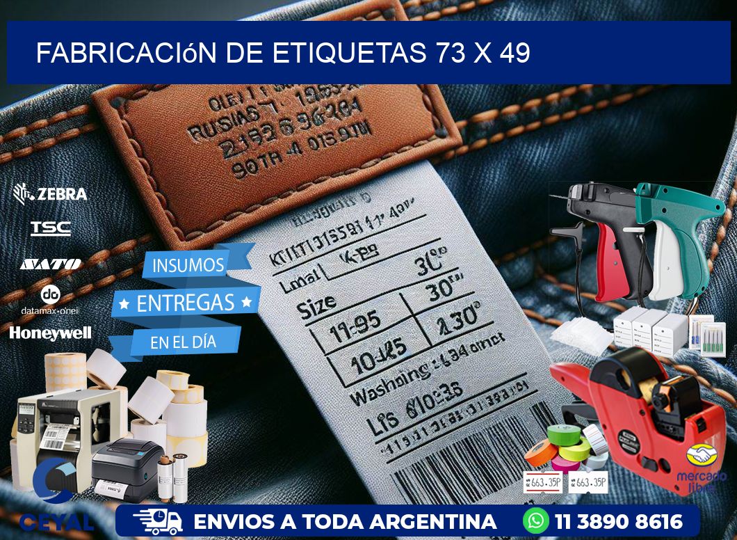 Fabricación de etiquetas 73 x 49