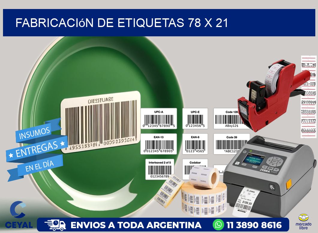 Fabricación de etiquetas 78 x 21