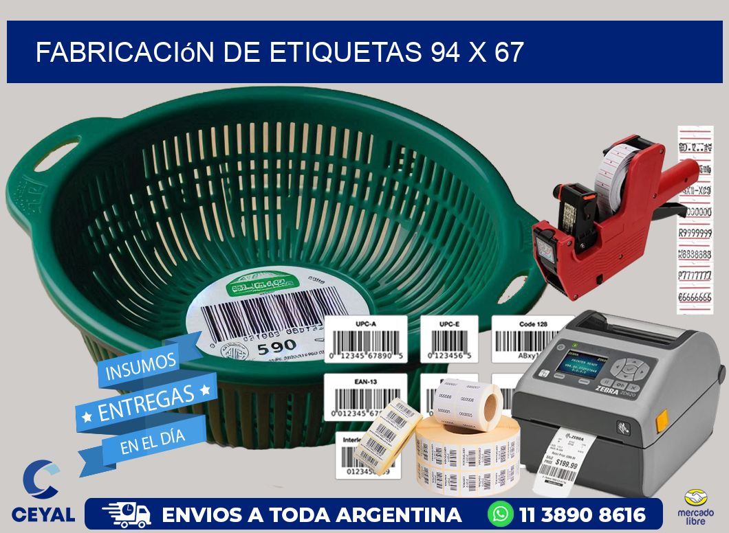 Fabricación de etiquetas 94 x 67
