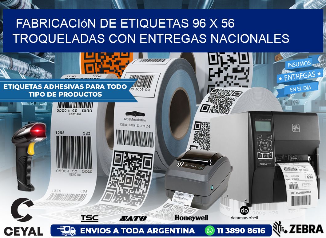 Fabricación de etiquetas 96 x 56 troqueladas con entregas nacionales