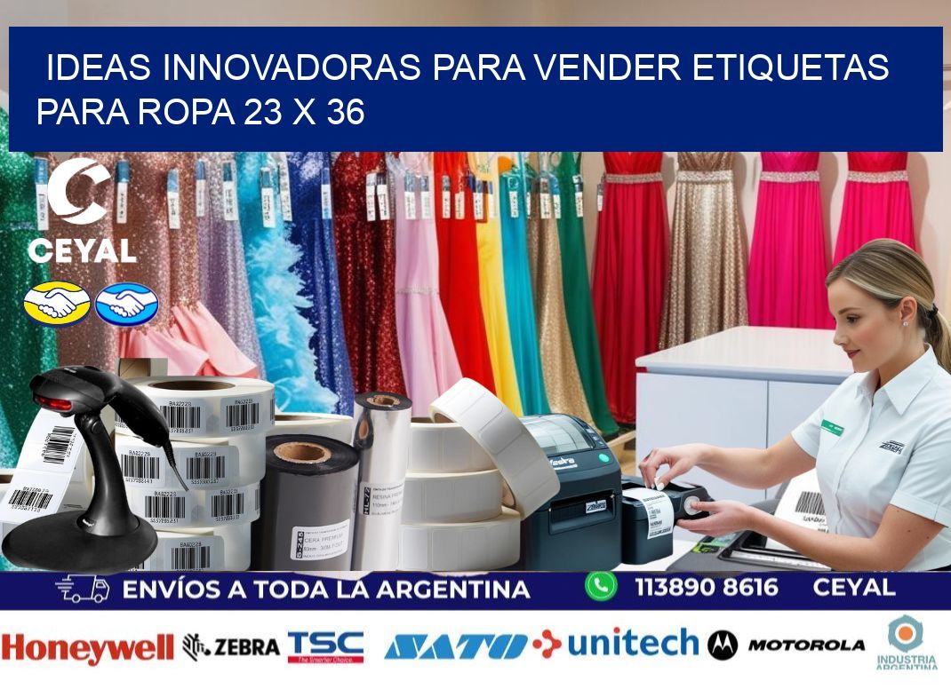 Ideas Innovadoras para Vender Etiquetas para Ropa 23 x 36