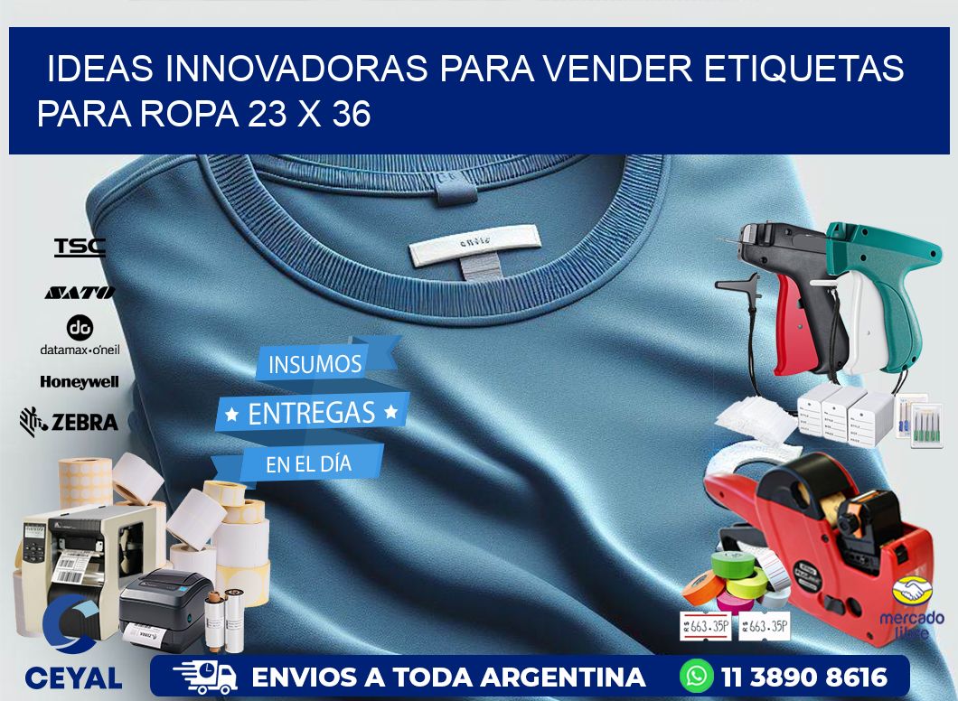 Ideas Innovadoras para Vender Etiquetas para Ropa 23 x 36