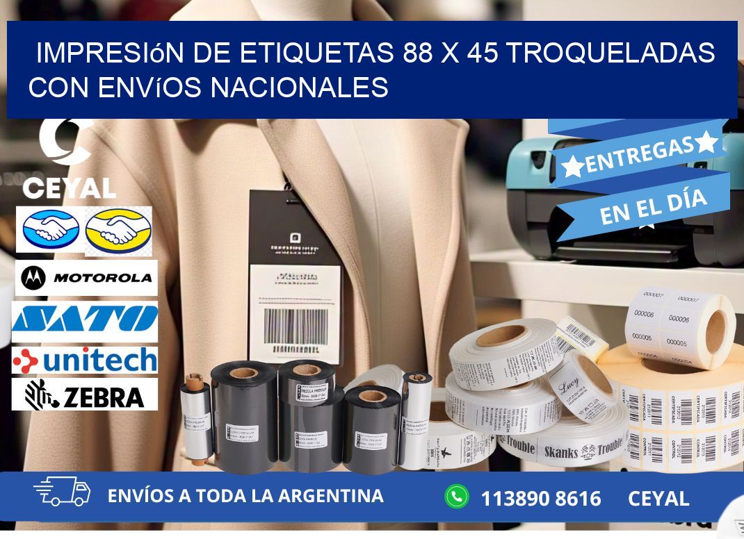 Impresión de etiquetas 88 x 45 troqueladas con envíos nacionales