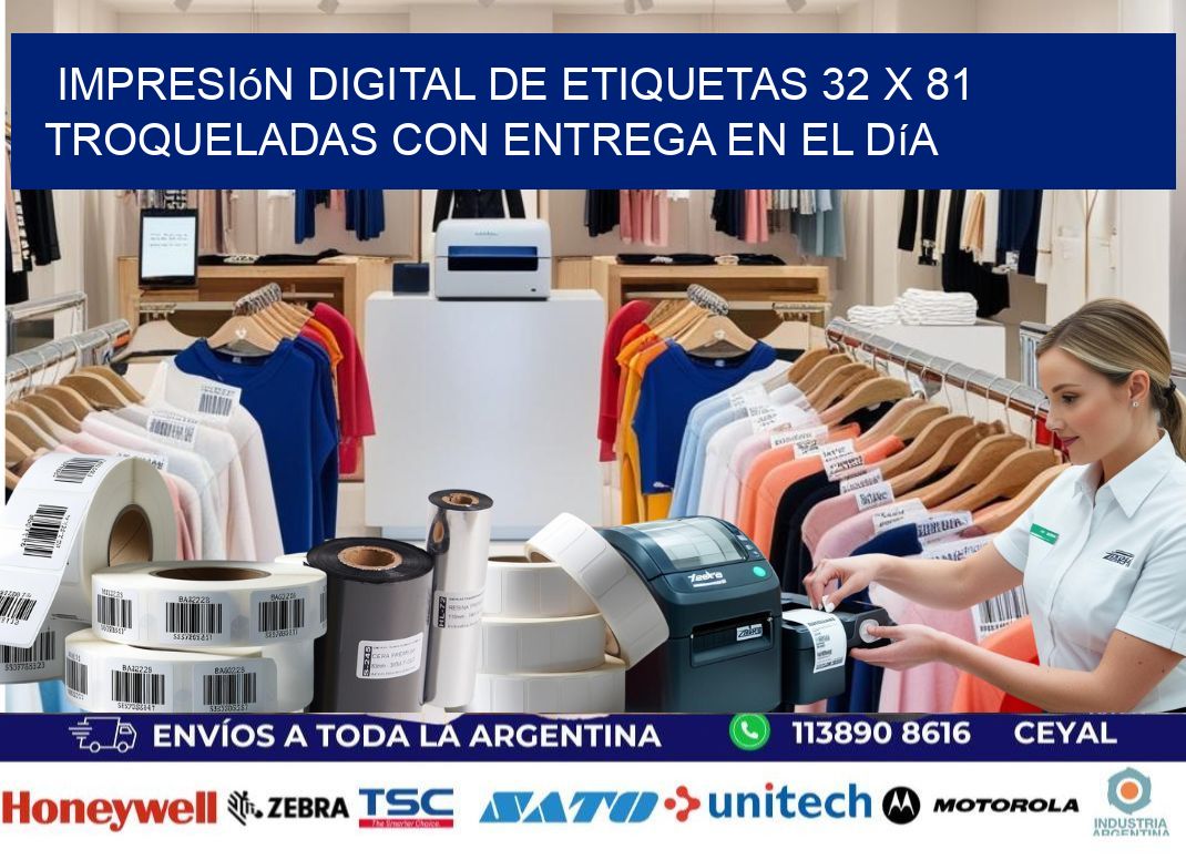 Impresión digital de etiquetas 32 x 81 troqueladas con entrega en el día