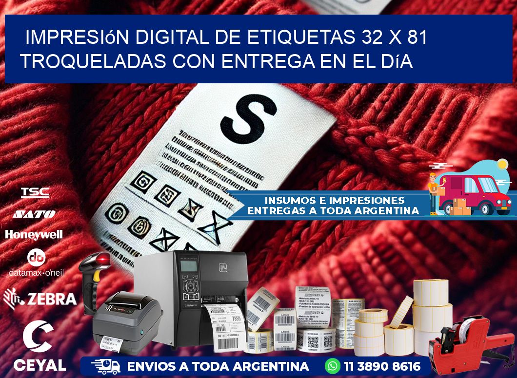 Impresión digital de etiquetas 32 x 81 troqueladas con entrega en el día