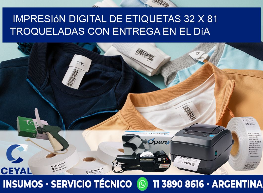 Impresión digital de etiquetas 32 x 81 troqueladas con entrega en el día