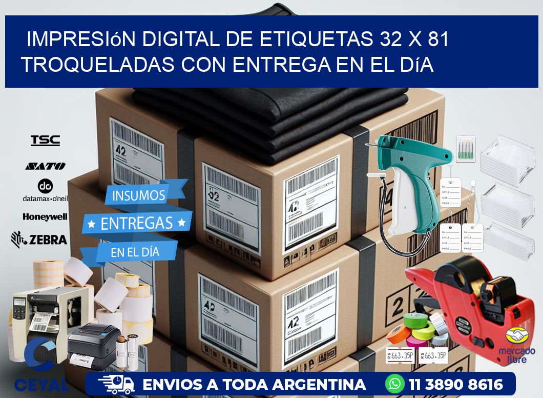 Impresión digital de etiquetas 32 x 81 troqueladas con entrega en el día