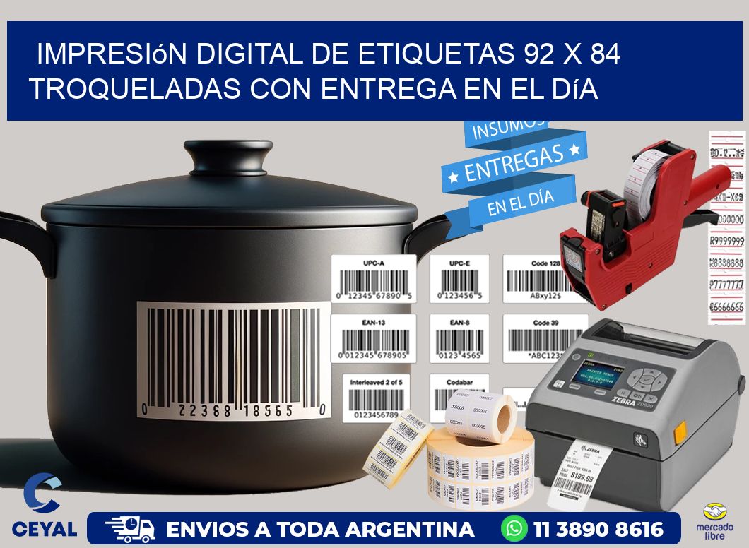 Impresión digital de etiquetas 92 x 84 troqueladas con entrega en el día