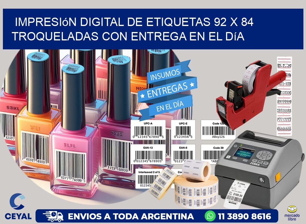 Impresión digital de etiquetas 92 x 84 troqueladas con entrega en el día