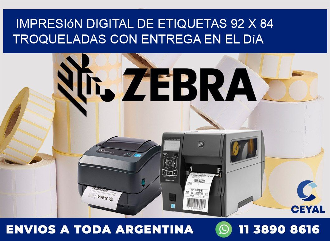 Impresión digital de etiquetas 92 x 84 troqueladas con entrega en el día