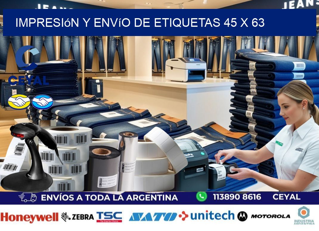 Impresión y envío de etiquetas 45 x 63
