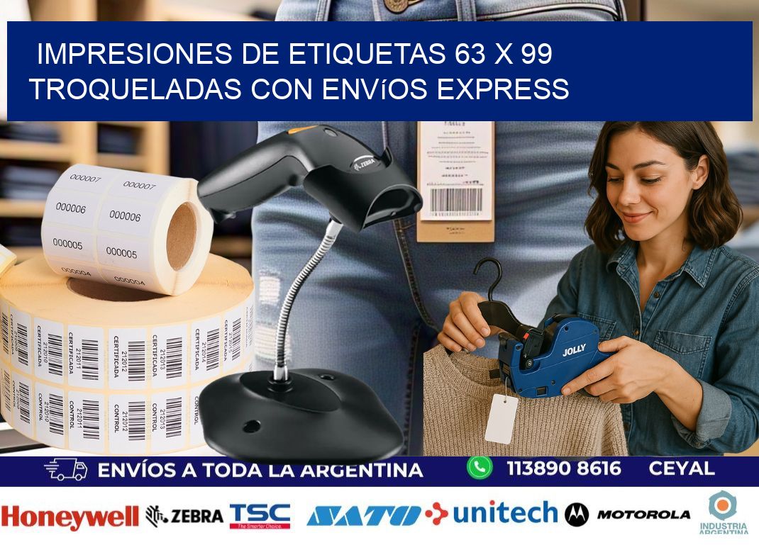 Impresiones de etiquetas 63 x 99 troqueladas con envíos express