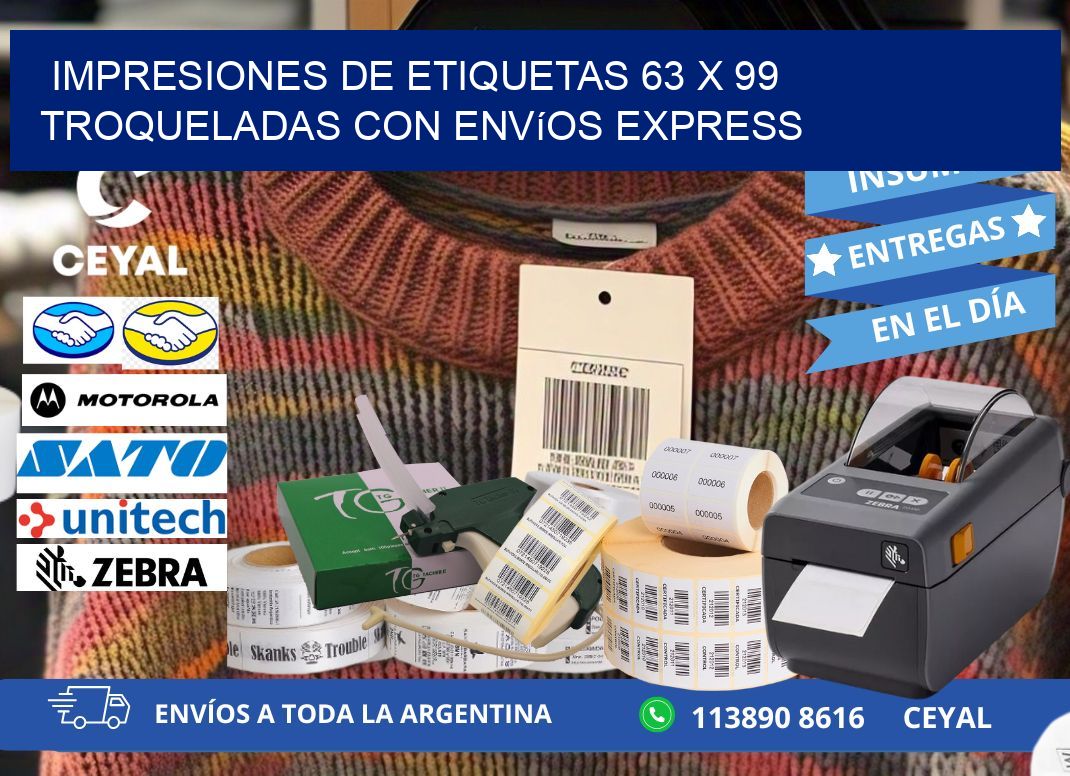 Impresiones de etiquetas 63 x 99 troqueladas con envíos express