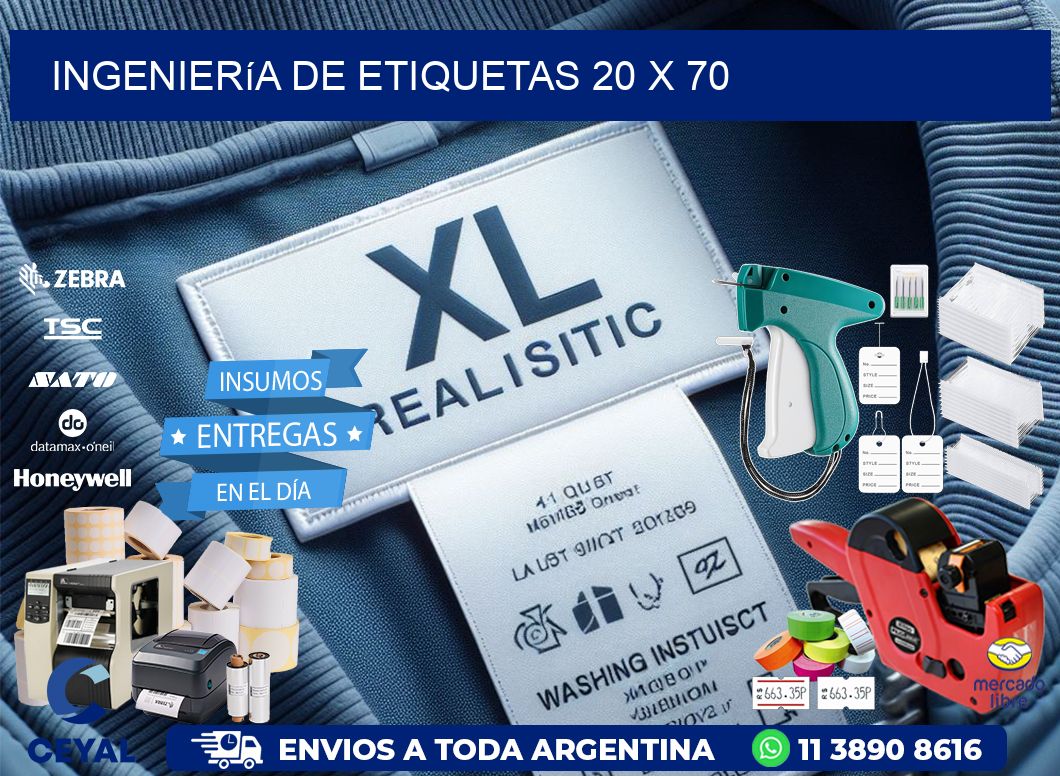Ingeniería de etiquetas 20 x 70