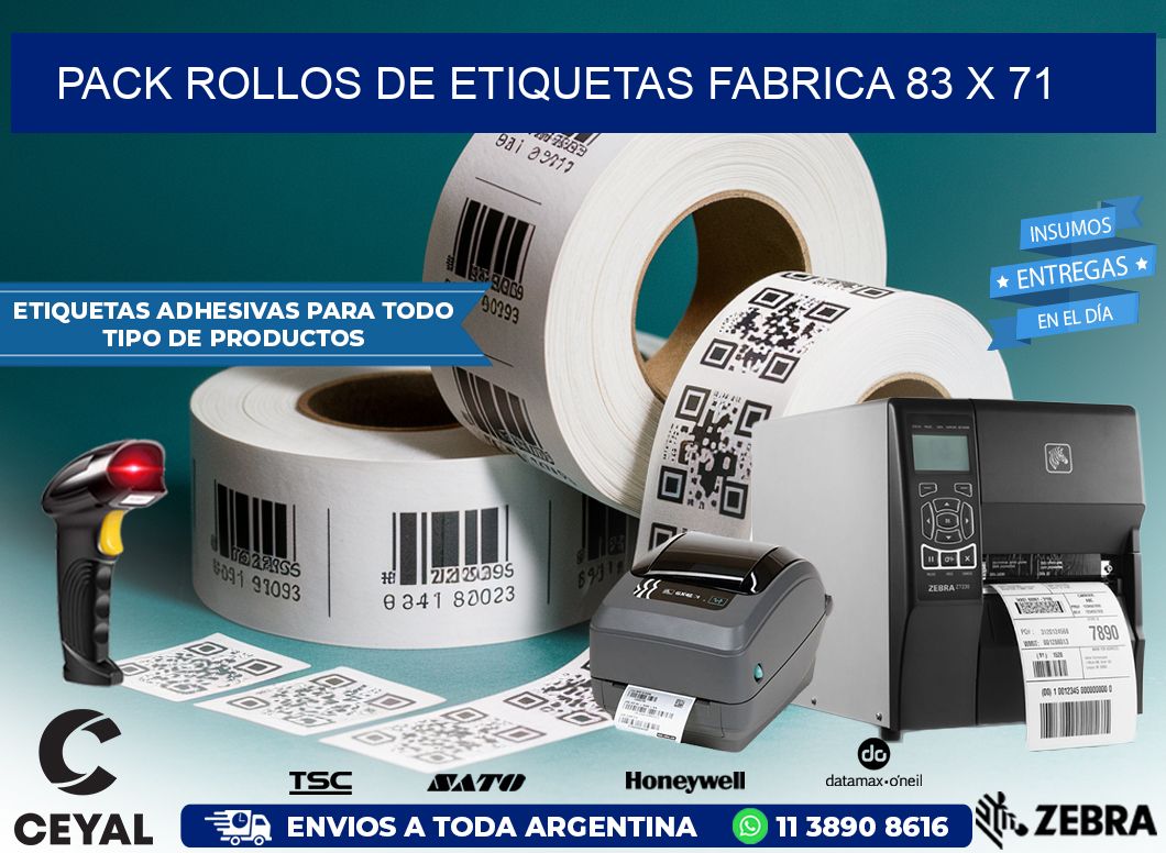 Pack ROLLOS DE ETIQUETAS FABRICA 83 x 71