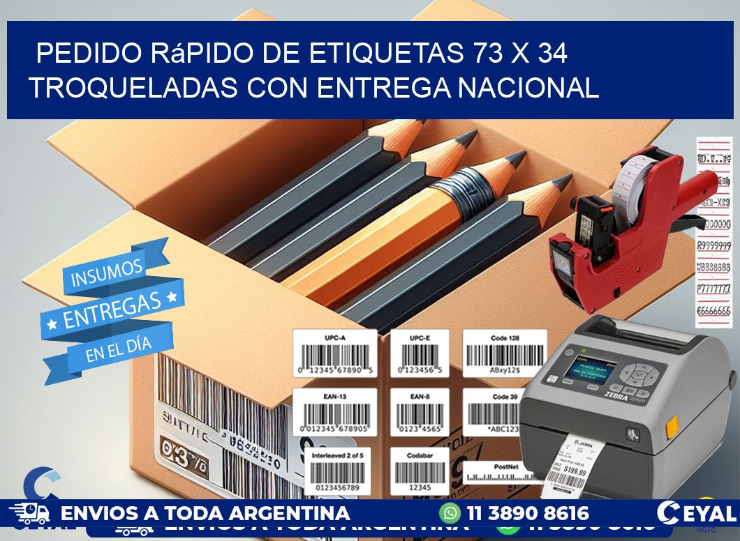 Pedido rápido de etiquetas 73 x 34 troqueladas con entrega nacional