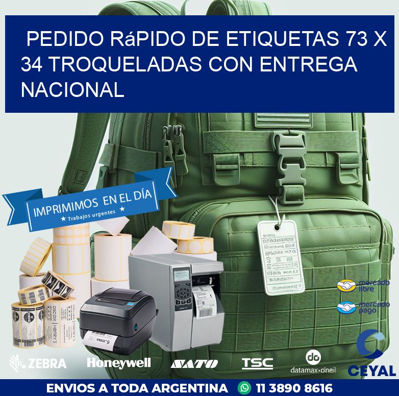 Pedido rápido de etiquetas 73 x 34 troqueladas con entrega nacional