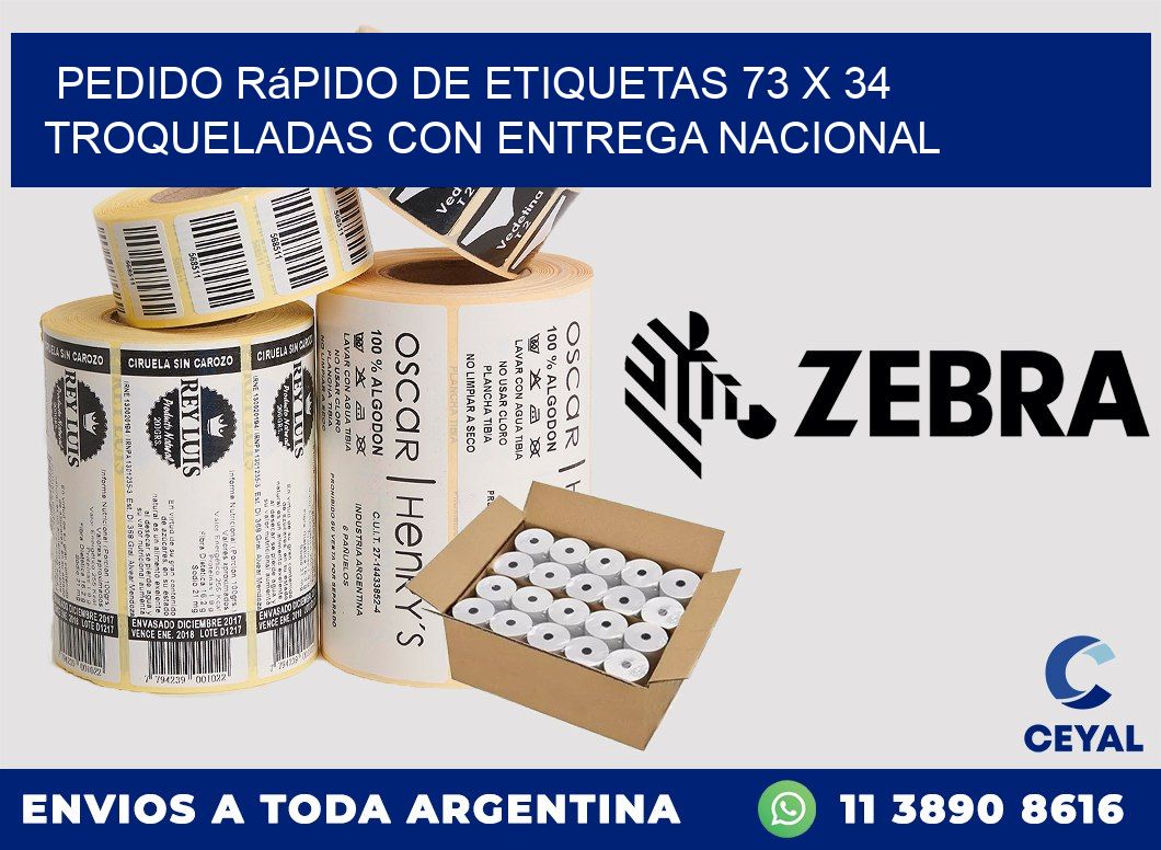 Pedido rápido de etiquetas 73 x 34 troqueladas con entrega nacional