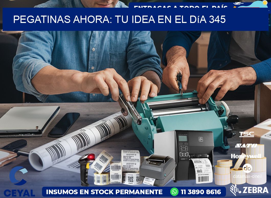 Pegatinas Ahora: Tu Idea en el Día 345