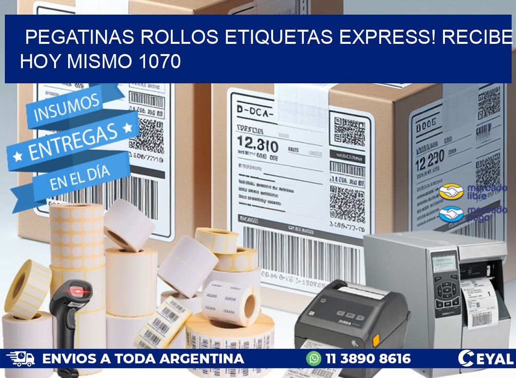 Pegatinas rollos etiquetas Express! Recibe Hoy Mismo 1070