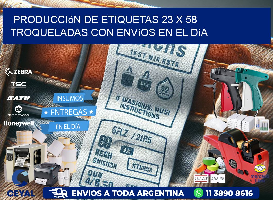 Producción de etiquetas 23 x 58 troqueladas con envíos en el día