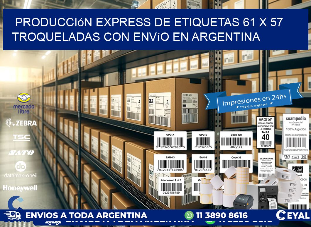 Producción express de etiquetas 61 x 57 troqueladas con envío en Argentina