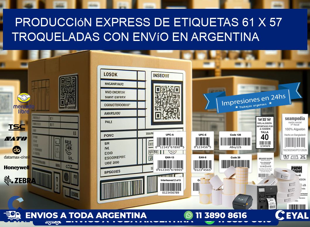 Producción express de etiquetas 61 x 57 troqueladas con envío en Argentina