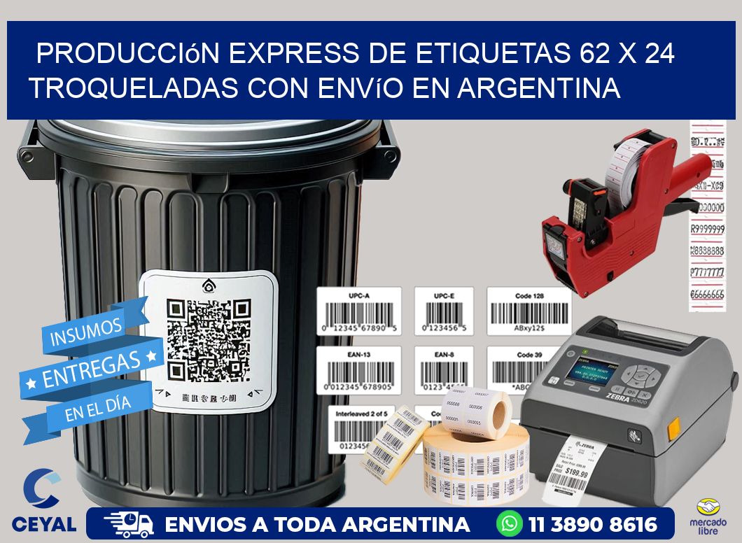 Producción express de etiquetas 62 x 24 troqueladas con envío en Argentina