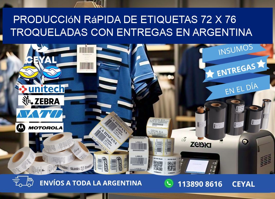 Producción rápida de etiquetas 72 x 76 troqueladas con entregas en Argentina