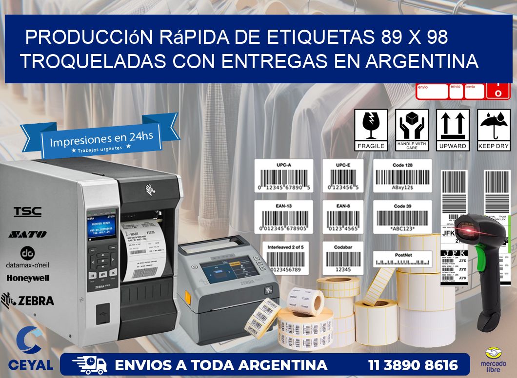 Producción rápida de etiquetas 89 x 98 troqueladas con entregas en Argentina