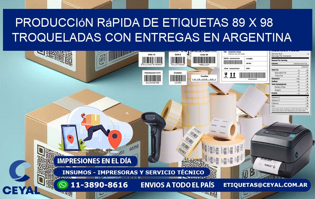 Producción rápida de etiquetas 89 x 98 troqueladas con entregas en Argentina