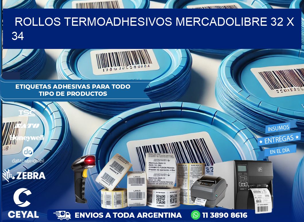 ROLLOS TERMOADHESIVOS MERCADOLIBRE 32 x 34