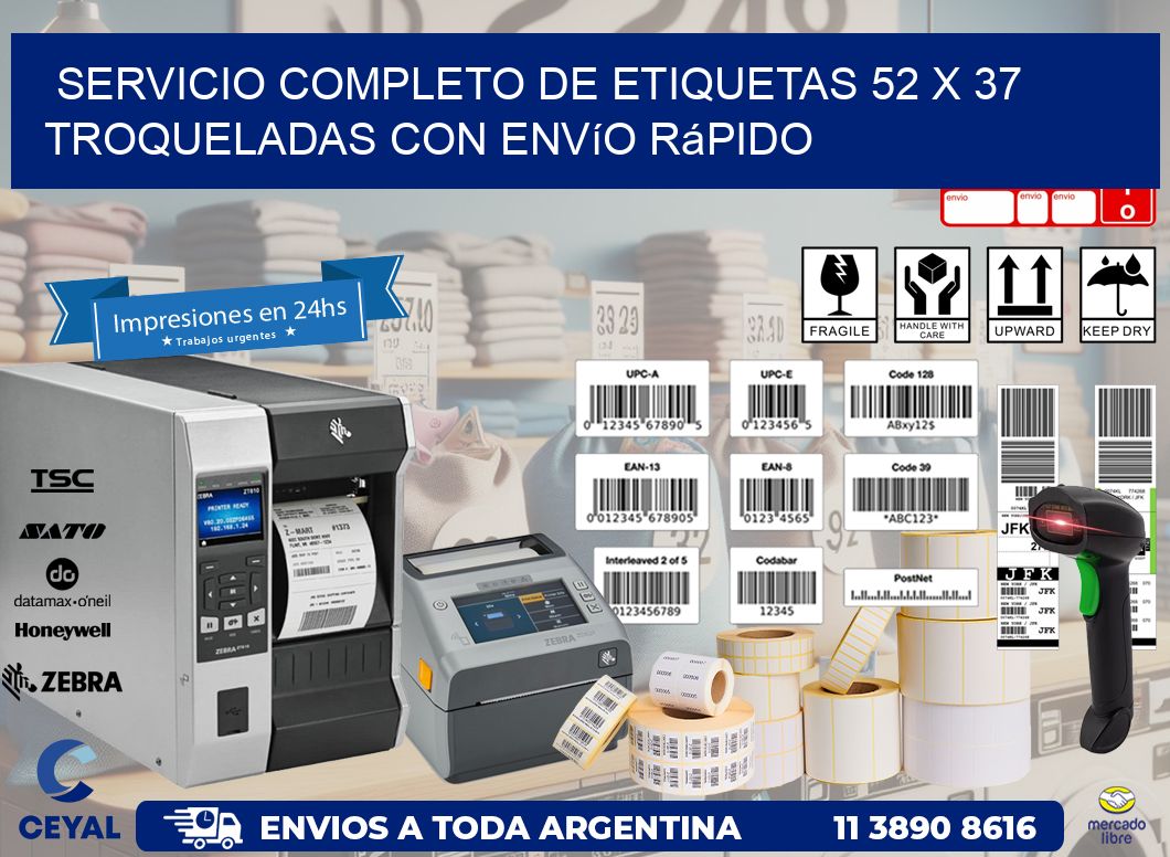 Servicio completo de etiquetas 52 x 37 troqueladas con envío rápido