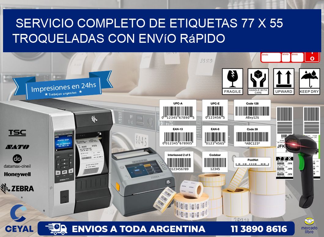 Servicio completo de etiquetas 77 x 55 troqueladas con envío rápido