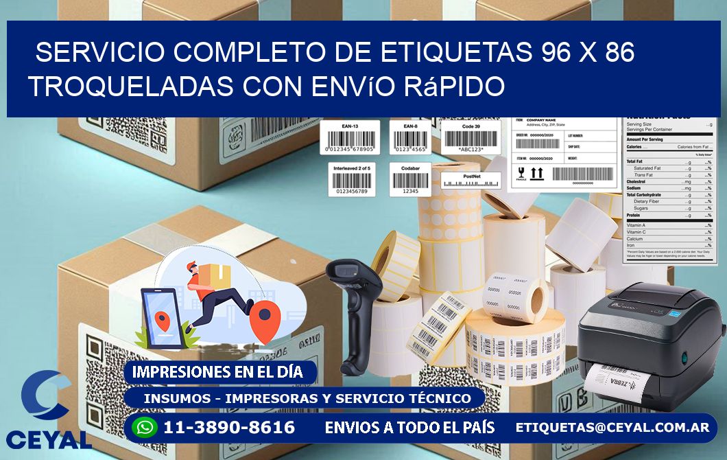 Servicio completo de etiquetas 96 x 86 troqueladas con envío rápido