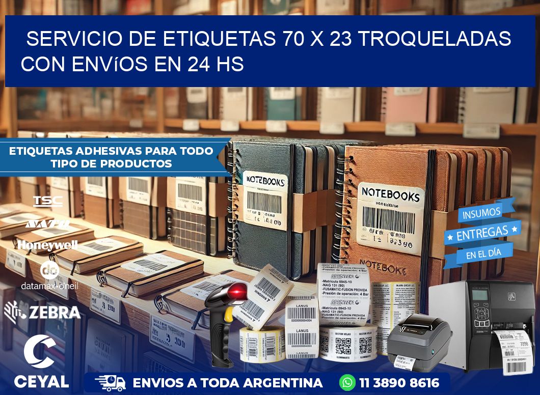 Servicio de etiquetas 70 x 23 troqueladas con envíos en 24 hs