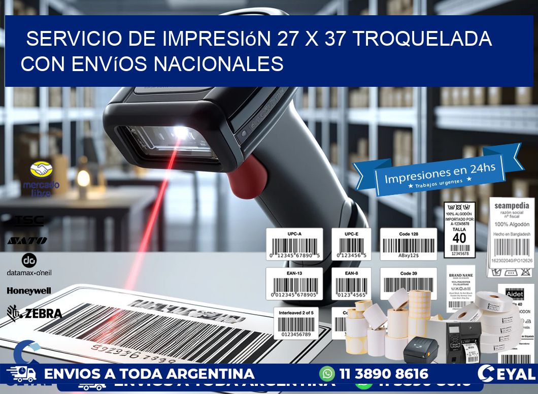 Servicio de impresión 27 x 37 troquelada con envíos nacionales