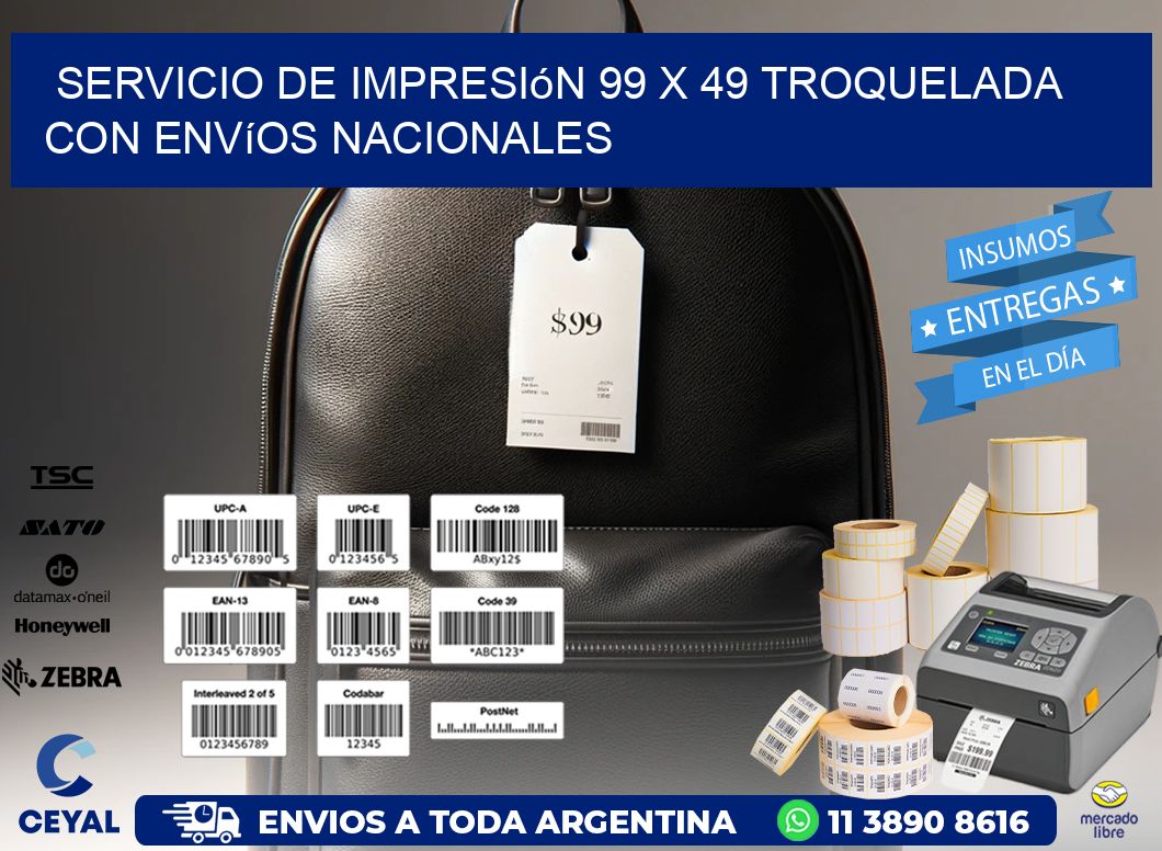 Servicio de impresión 99 x 49 troquelada con envíos nacionales