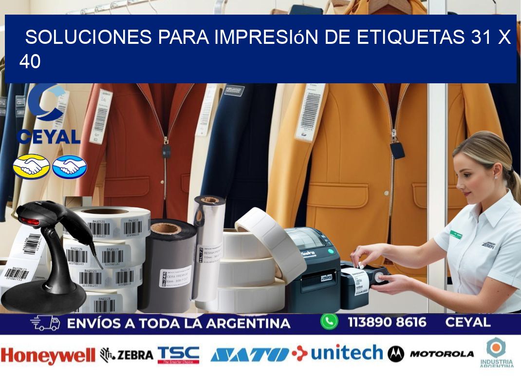 Soluciones para impresión de etiquetas 31 x 40