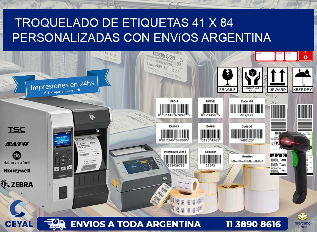 Troquelado de etiquetas 41 x 84 personalizadas con envíos Argentina