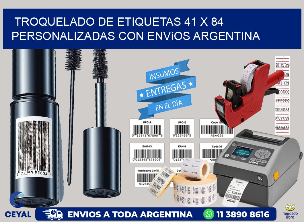 Troquelado de etiquetas 41 x 84 personalizadas con envíos Argentina