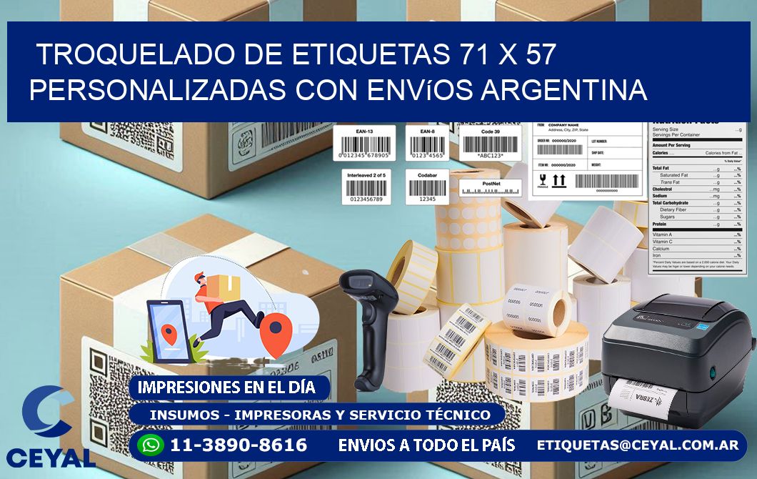 Troquelado de etiquetas 71 x 57 personalizadas con envíos Argentina
