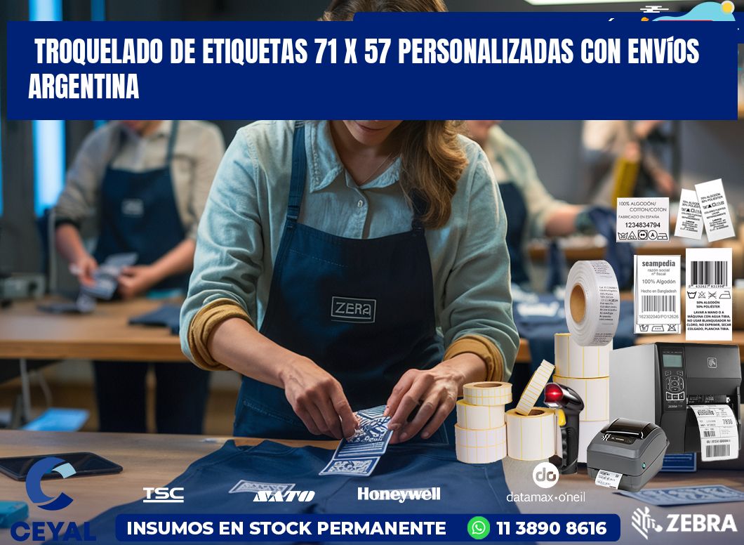 Troquelado de etiquetas 71 x 57 personalizadas con envíos Argentina